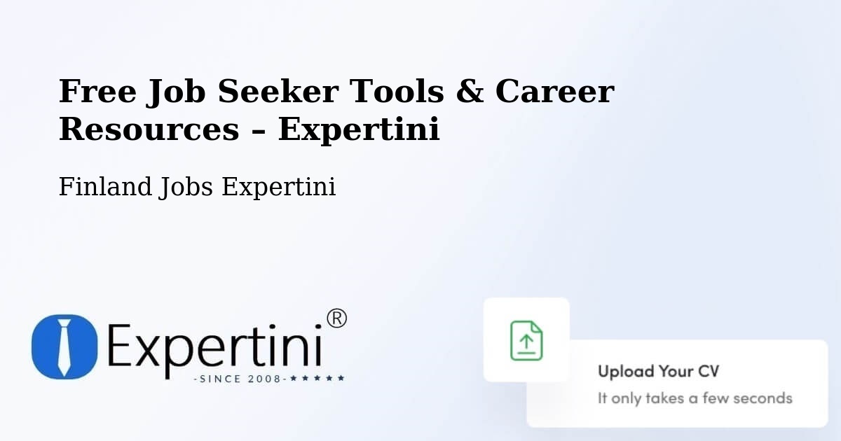 Free Job Seeker Tools & Career Resources – Kerava - Kerava, Finland Jobs Expertini